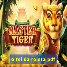 o rei da roleta pdf